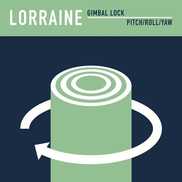 Lorraine - Gimbal Lock (Single)